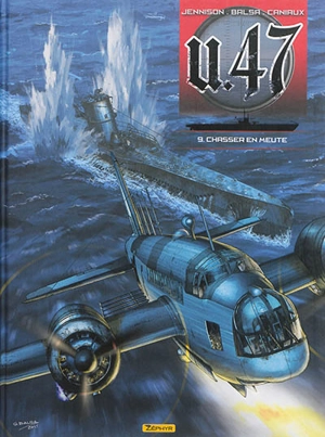 U-47. Vol. 9. Chasser en meute - Mark Jennison