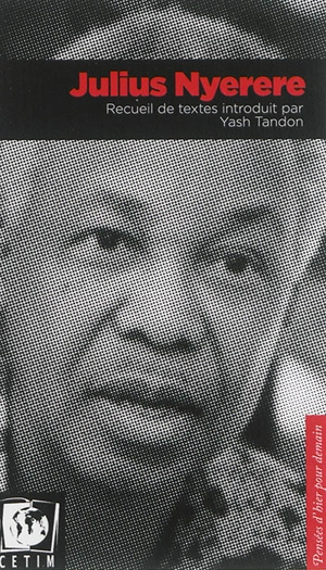 Julius Nyerere - Julius K. Nyerere