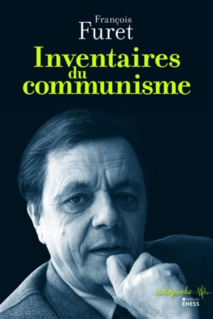 Inventaires du communisme - François Furet