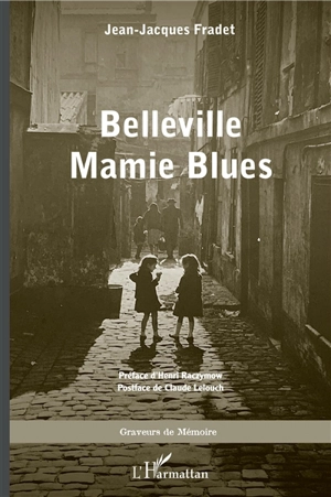 Belleville mamie blues - Jean-Jacques Fradet