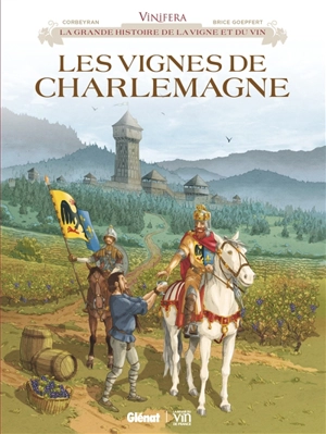 Les vignes de Charlemagne - Corbeyran