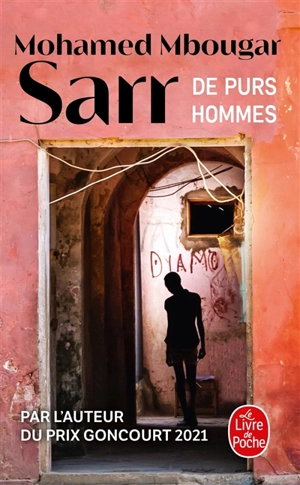 De purs hommes - Mohamed Mbougar Sarr