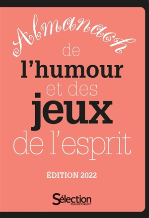 Almanach de l'humour et des jeux de l'esprit - Christophe Hardy