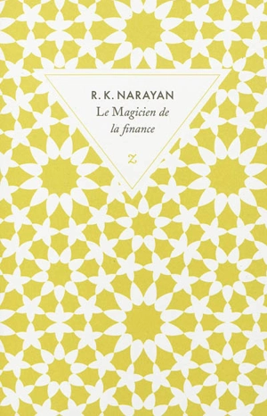 Le magicien de la finance - Rasipuram Krishnaswamy Narayan