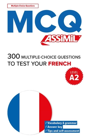300 multiple-choice questions to test your French, level A2 : MCQ - Anthony Bulger