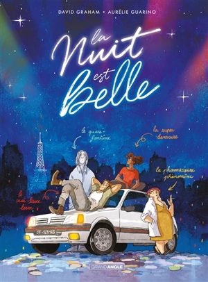 La nuit est belle : histoire complète - David Graham