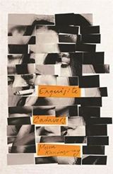Exquisite Cadavers - Meena Kandasamy