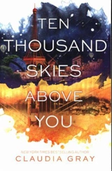 Ten Thousand Skies Above You - Gray, Claudia