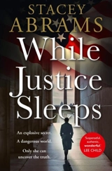 Abrams, Stacey - While Justice Sleeps