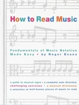 How to Read Music - Roger Evans