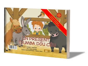Couverture de Un presènt toumba dóu cèu / Un cadeau tombé du ciel