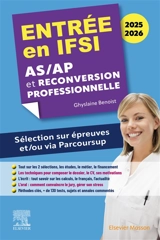 Entrée en IFSI 2025-2026 : AS-AP et reconversion professionnelle : sélection sur épreuves et-ou via Parcoursup - Ghyslaine Benoist