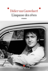 L'impasse des rêves - Didier Van Cauwelaert