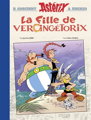 Astérix. Vol. 38. La fille de Vercingétorix - Jean-Yves Ferri