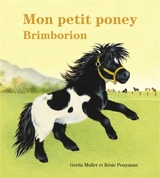 Mon petit poney Brimborion - Résie Pouyanne