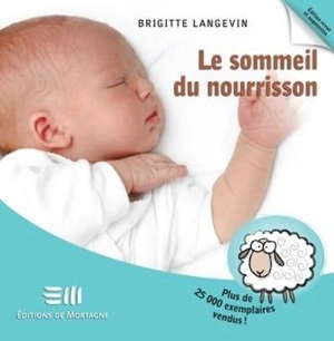 Le sommeil du nourrisson - Brigitte Langevin