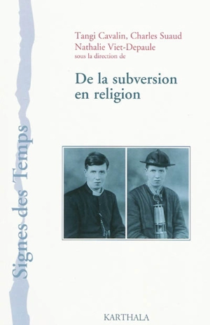 De la subversion en religion