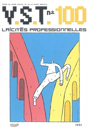 VST, n° 100. Laïcités professionnelles