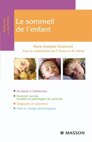 Le sommeil de l'enfant - Marie-Josèphe Challamel