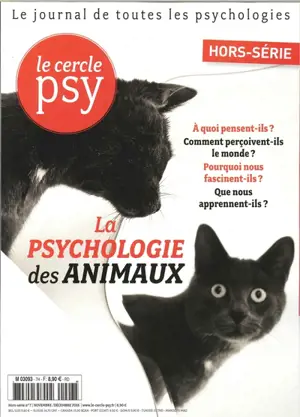 Cercle psy (Le), hors-série, n° 7. La psychologie des animaux