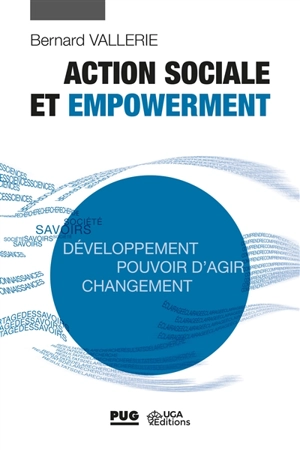 Action sociale et empowerment - Bernard Vallerie