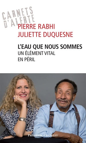 L'eau que nous sommes : un élément vital en péril - Pierre Rabhi