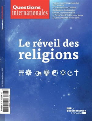 Questions internationales, n° 95-96. Le réveil des religions