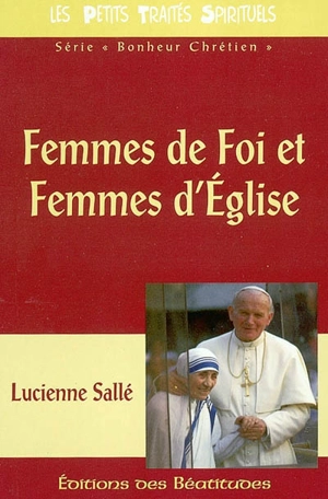 Femmes de foi et femmes d'Eglise - Lucienne Sallé