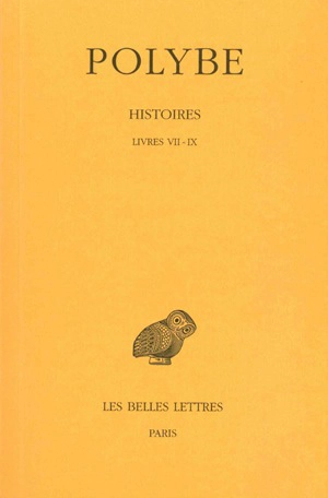 Histoires. Vol. 7. Livres VII-IX - Polybe