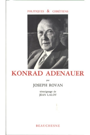 Konrad Adenauer - Joseph Rovan