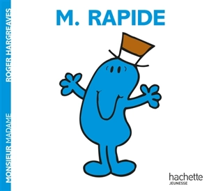 Monsieur Rapide - Roger Hargreaves