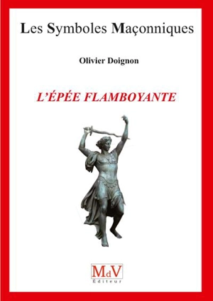 L'épée flamboyante - Olivier Doignon