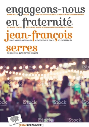 Engageons-nous en fraternité - Jean-François Serres