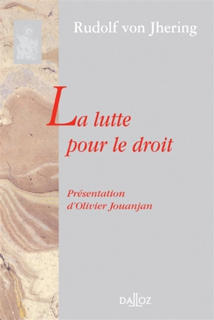 La lutte pour le droit - Rudolf von Jhering