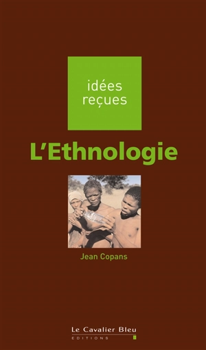 L'ethnologie - Jean Copans