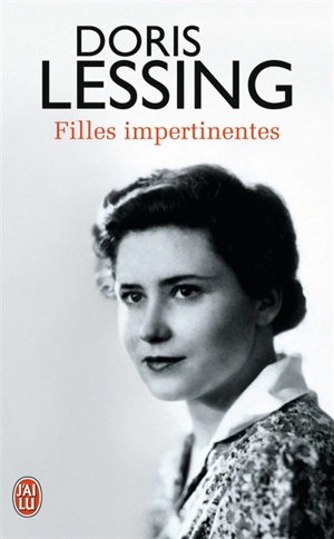 Filles impertinentes - Doris Lessing