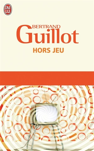 Hors jeu - Bertrand Guillot