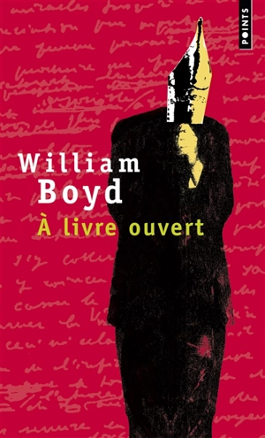 A livre ouvert : les carnets intimes de Logan Mountstuart - William Boyd