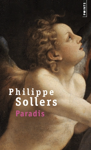 Paradis. Vol. 1 - Philippe Sollers