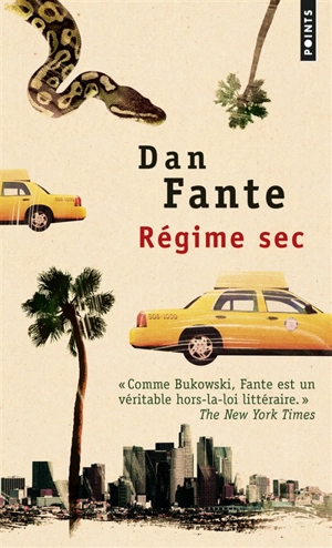 Régime sec - Dan Fante