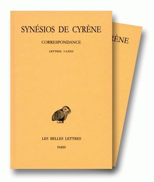 Synésios de Cyrène. Vol. 2-3. Correspondance - Synésios de Cyrène