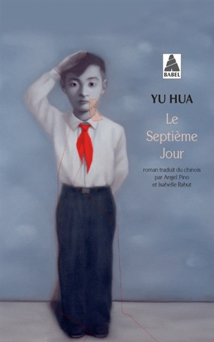 Le septième jour - Hua Yu