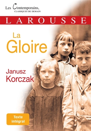 La gloire - Janusz Korczak