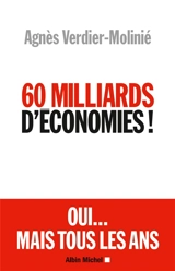 60 milliards d'économies ! - Agnès Verdier-Molinié