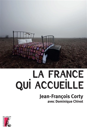 La France qui accueille - Jean-François Corty