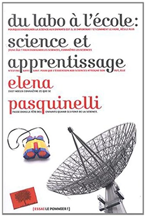 Du labo à l'école : science et apprentissage - Elena Pasquinelli