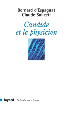 Candide et le physicien - Bernard d' Espagnat