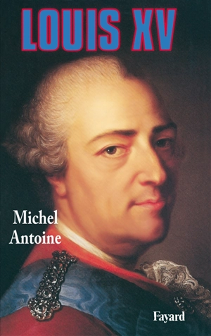 Louis XV - Michel Antoine