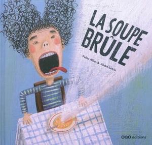 La soupe brûle - Pablo Albo