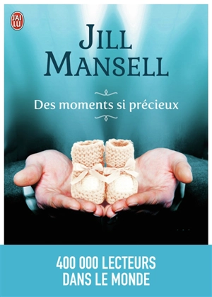 Des moments si précieux - Jill Mansell